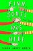 Finn Jones Was Here