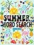 Summer Word Search: 2000 Wo...
