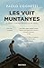 Les vuit muntanyes by Paolo Cognetti