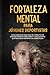 Fortaleza Mental Para Jóven...
