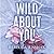 Wild About You (Wildcat Hoc...