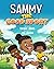 Sammy the Good Sport: Kids ...
