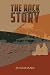 The Rock in Our Story by J.R. Giuliano The Rock in Our Story by J.R. Giuliano