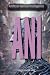 ANI: Artificial Narrow Intelligence