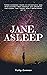 Jane, Asleep (Jane In Space...