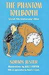 The Phantom Tollbooth by Norton Juster