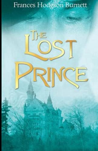 The Lost Prince Illustrated