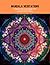 Mandala Meditations: Embrac...