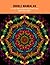 Doodle Mandalas: Let Your W...