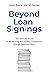 Beyond Loan Signings: The U...