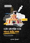 Câu Chuyện Của Kh...