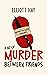 A Bit of Murder Between Fri...