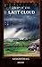 Drop of the Last Cloud by Sangeetha G. Drop of the Last Cloud by Sangeetha G.