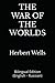 THE WAR OF THE WORLDS: Bilingual Edition (English - Russian)