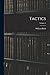 Tactics; Volume 2