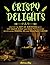 Crispy Delights: Master the...