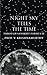 Night Sky Tells the Time: T...