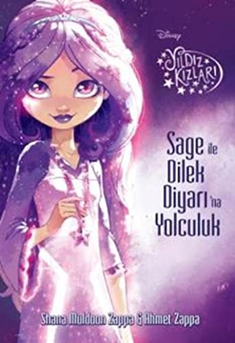 Yıldız Kızları - Sage ile Dilek Diyarı'na Yolculuk (Paperback)