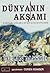 Dunyanin Aksami / Karanlik caglara Ait sovalyelik Efsanesi