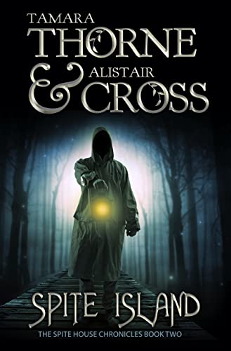 Spite Island (The Spite House Chronicles Book 2)