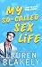 My So-Called Sex Life (How to Date, #1)