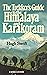 The Trekker's Guide to the Himalaya and Karakoram by Hugh Swift