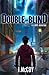 Rogue Tactics (Double-Blind #1)