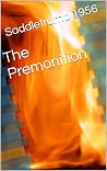 The Premonition by Saddletramp 1956