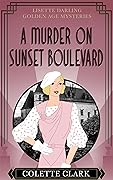 A Murder on Sunset Boulevard
