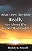 What Does The Bible Really Say About The End Of The World?