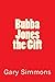 Bubba Jones the Gift