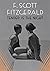 Tender Is The Night by F. Scott Fitzgerald Tender Is The Night by F. Scott Fitzgerald