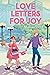 Love Letters for Joy