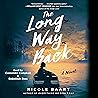 The Long Way Back by Nicole Baart