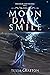 Moon Dark Smile