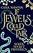 If Jewels Could Talk