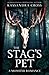 The Stag's Pet: A Monster R...