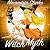 Witch Myth (A Witch Myth Cozy Mystery #2; A Yew Hollow Cozy Mystery #3)