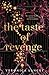 The Taste of Revenge (War of Sins)