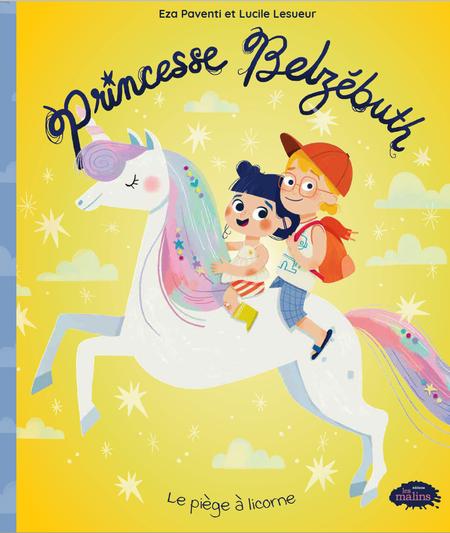 Princesse Belzébuth - Le piège à licorne