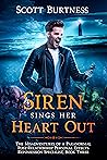 A Siren Sings Her Heart Out (The Misadventures of a Paranormal Post-Relationship Personal Effects Repossession Specialist #3)