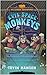 Evil Space Monkeys: A Spook...