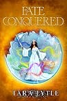 Fate Conquered