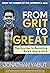 From Grit to Great by Jonathan Yabut From Grit to Great by Jonathan Yabut
