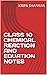 CLASS 10 CHEMICAL REACTION AND EQUATION NOTES