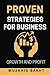 PROVEN STRATEGIES FOR BUSINESS GROWTH AND PROFIT by Mujahid Bakth