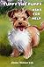 Tuppy the Puppy Asks for He...