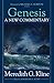 Genesis: A New Commentary