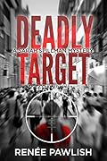 Deadly Target
