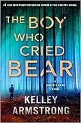 The Boy Who Cried Bear (Haven's Rock, #2)